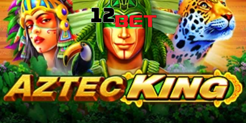 Trải Nghiệm Vòng Quay Hũ Fortunes of the Aztec 12Bet Vạn Người Mê 2 Cách quay hũ game slot Fortunes of the Aztec